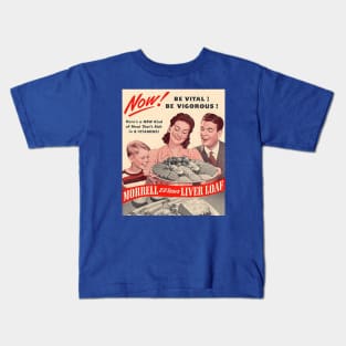 Vintage Ad - Liver Loaf Kids T-Shirt